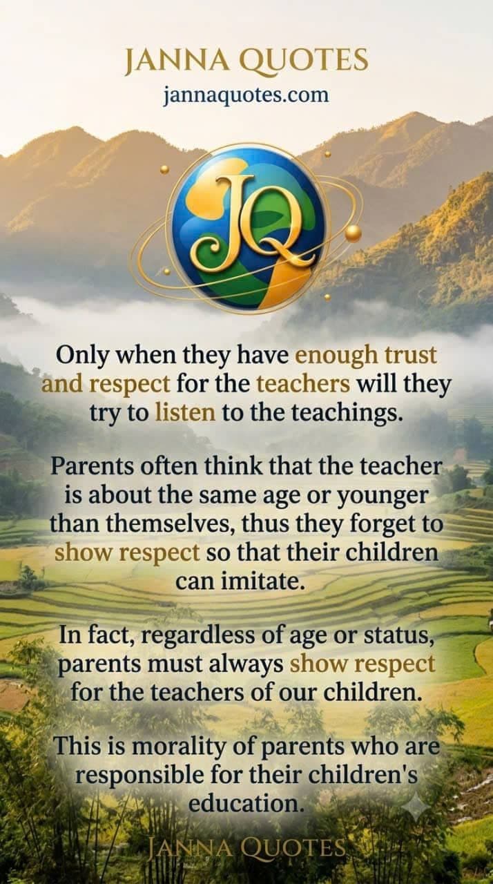 Janna Quotes poster about parental responsibility and respect for teachers set against a scenic landscape.